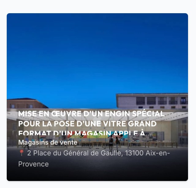 Mise en œuvre d'un engin spécial pour la pose d'une vitre grand format — Magasin Apple